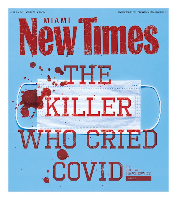 The Killer Who Cried COVID